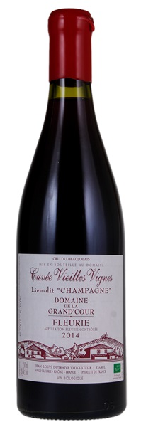 2014 Domaine De La Grand Cour (Jean-Louis Dutraive) Fleurie Lieu-dit Champagne Cuvee Vieilles Vignes