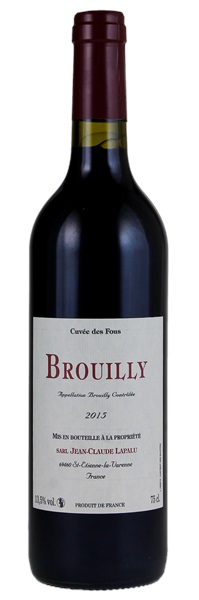 2015 Domaine Jean-Claude Lapalu Brouilly Cuvée de Fous, 750ml