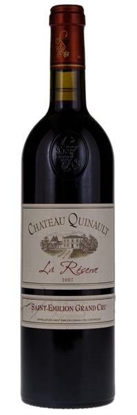 2007 Château Quinault La Reserve, 750ml