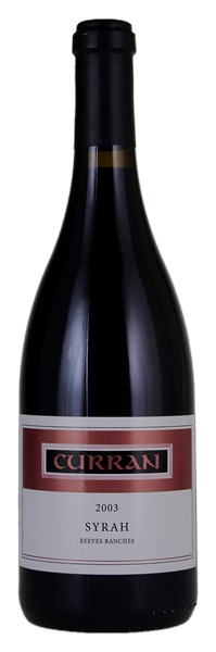 2003 Curran Reeves Ranch Reserve Syrah, 750ml