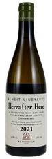 2021 Alheit Vineyards Hereafter Here Chenin Blanc